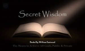 secret-wisdom-to-transform-your-life-books-by-william-eastwood-materialize-magic-success-money-love-1