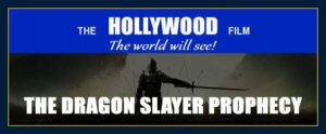 The Dragon Slayer Prophecy Hollywood Movie by William Eastwood