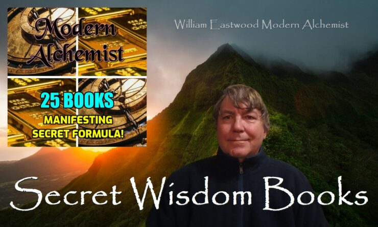 Secret wisdom books by William Eastwood