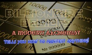 BILLIONAIRE BELIEFS MILLIONAIRE Secret Formula to Manifest Wealth: How Mind Creates Money, Success