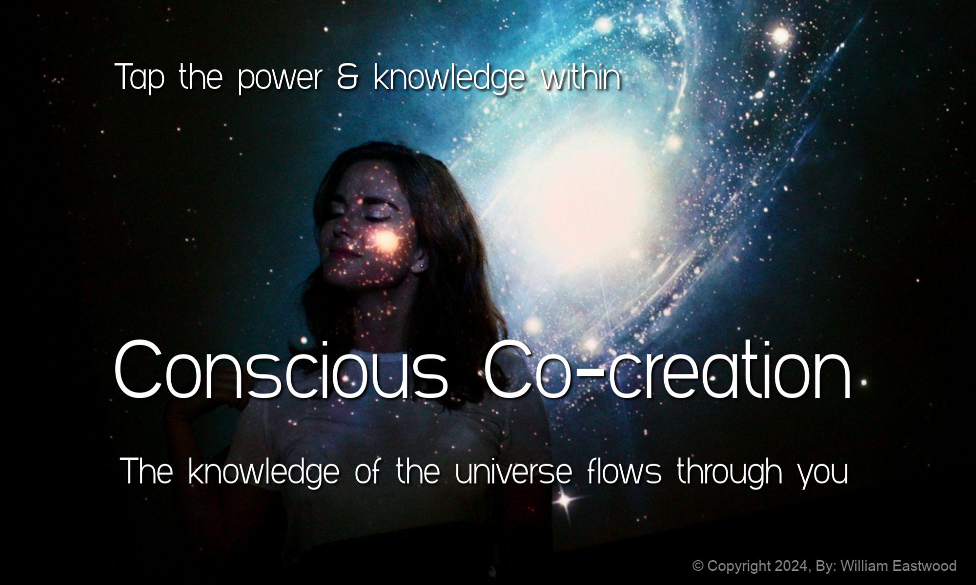 What is Conscious Co-Creation? Spiritual Guidance, Inner Self, Soul, Spirit Entity